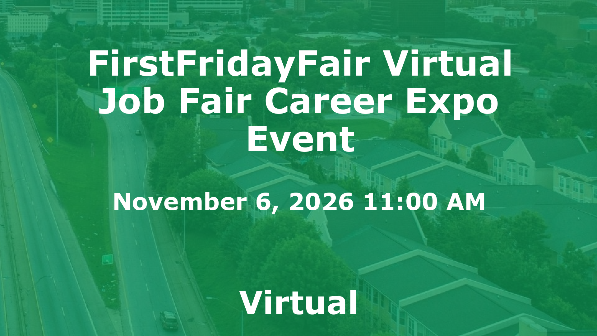 FirstFridayFair Virtual Job Fair Career Expo Event event image